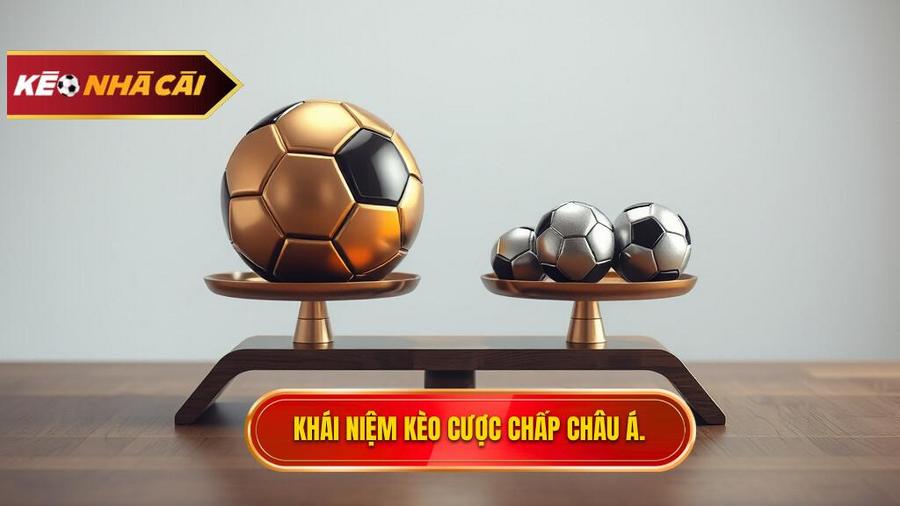 1. Bản chất của kèo cược chấp châu Á là gì?